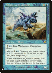 Mischievous Quanar [The List] | Magic Magpie