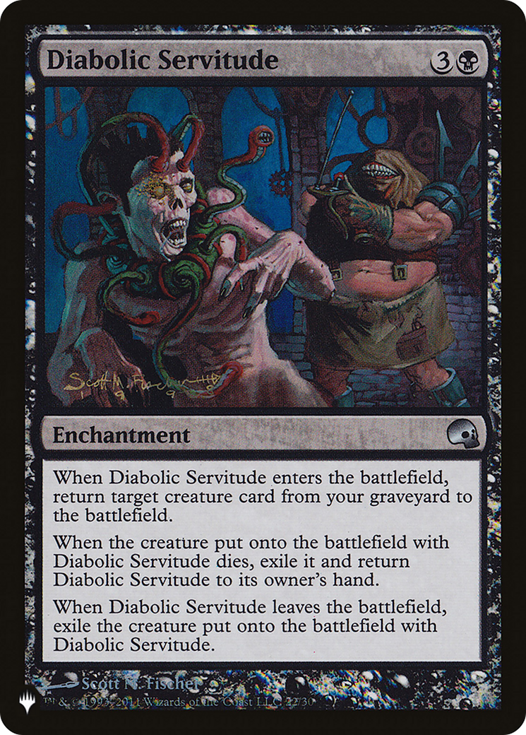 Diabolic Servitude [The List] | Magic Magpie