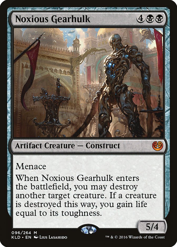 Noxious Gearhulk [Kaladesh] | Magic Magpie
