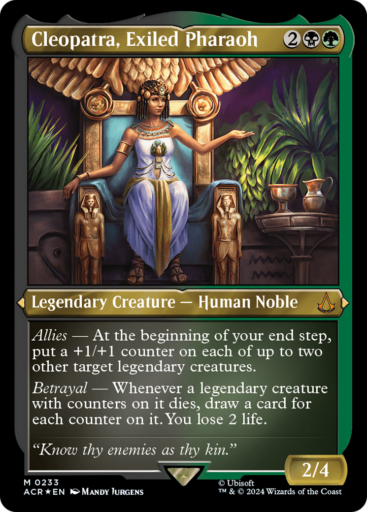 Cleopatra, Exiled Pharaoh (Foil Etched) [Assassin's Creed] | Magic Magpie