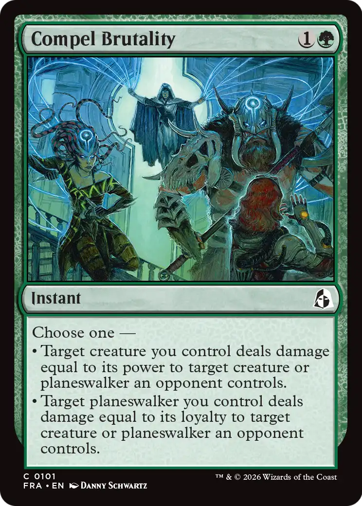 Compel Brutality [Reality Fracture] | Magic Magpie
