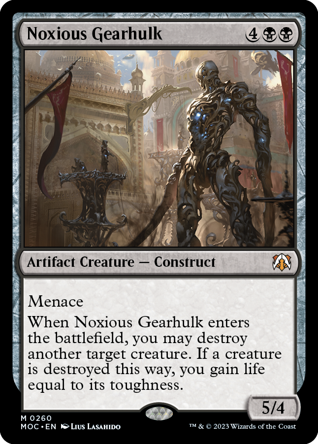 Noxious Gearhulk [March of the Machine Commander] | Magic Magpie