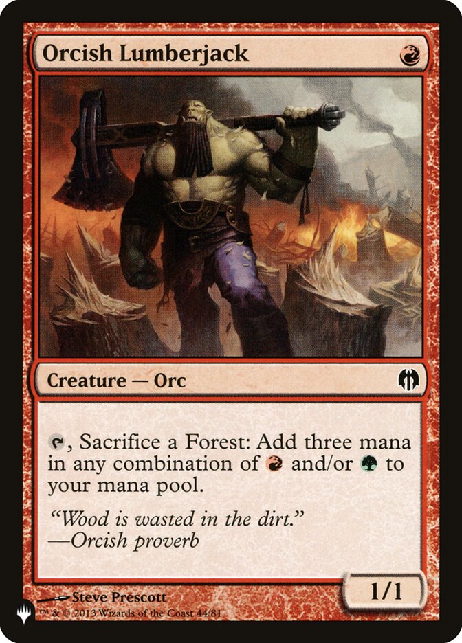 Orcish Lumberjack [The List] | Magic Magpie