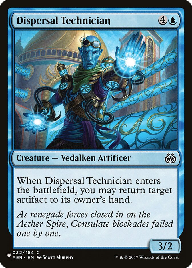 Dispersal Technician [The List] | Magic Magpie