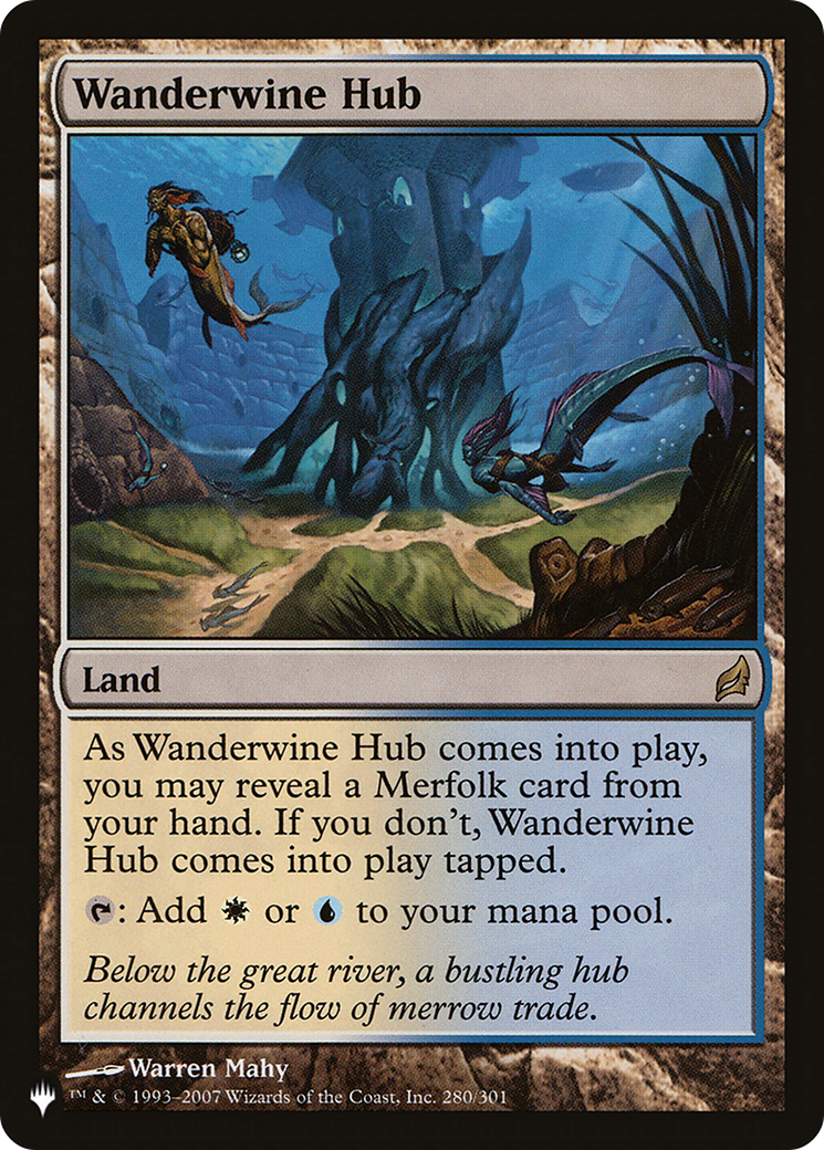 Wanderwine Hub (LRW) [The List] | Magic Magpie