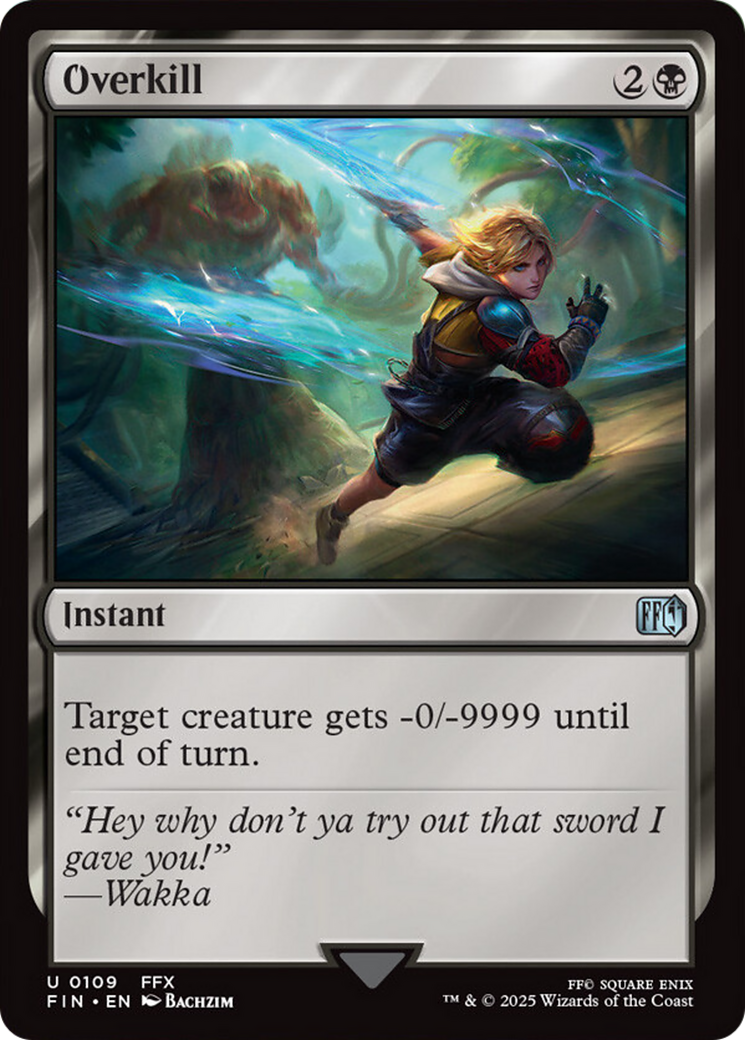 Overkill [FINAL FANTASY] | Magic Magpie