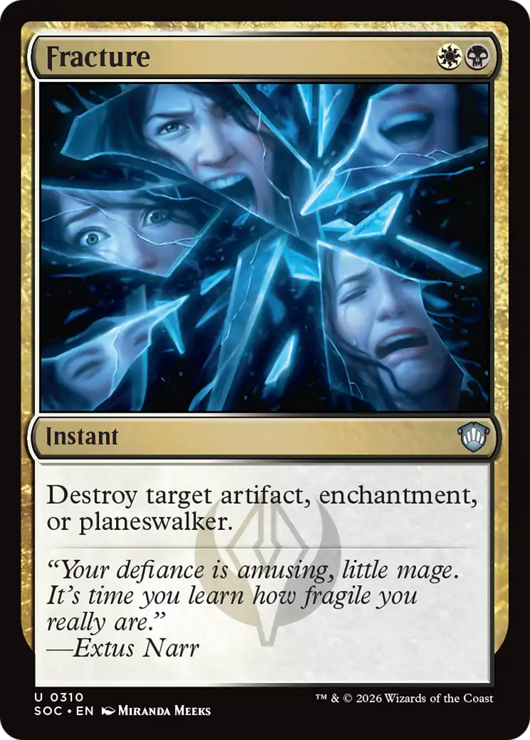 Fracture [Secrets of Strixhaven Commander] | Magic Magpie