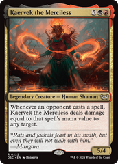 Kaervek the Merciless [Duskmourn: House of Horror Commander] | Magic Magpie