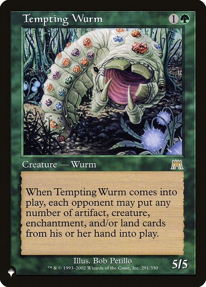 Tempting Wurm [The List] | Magic Magpie