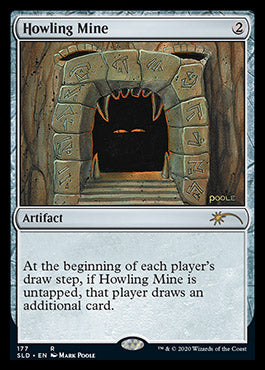 Howling Mine [Secret Lair Drop Series] | Magic Magpie