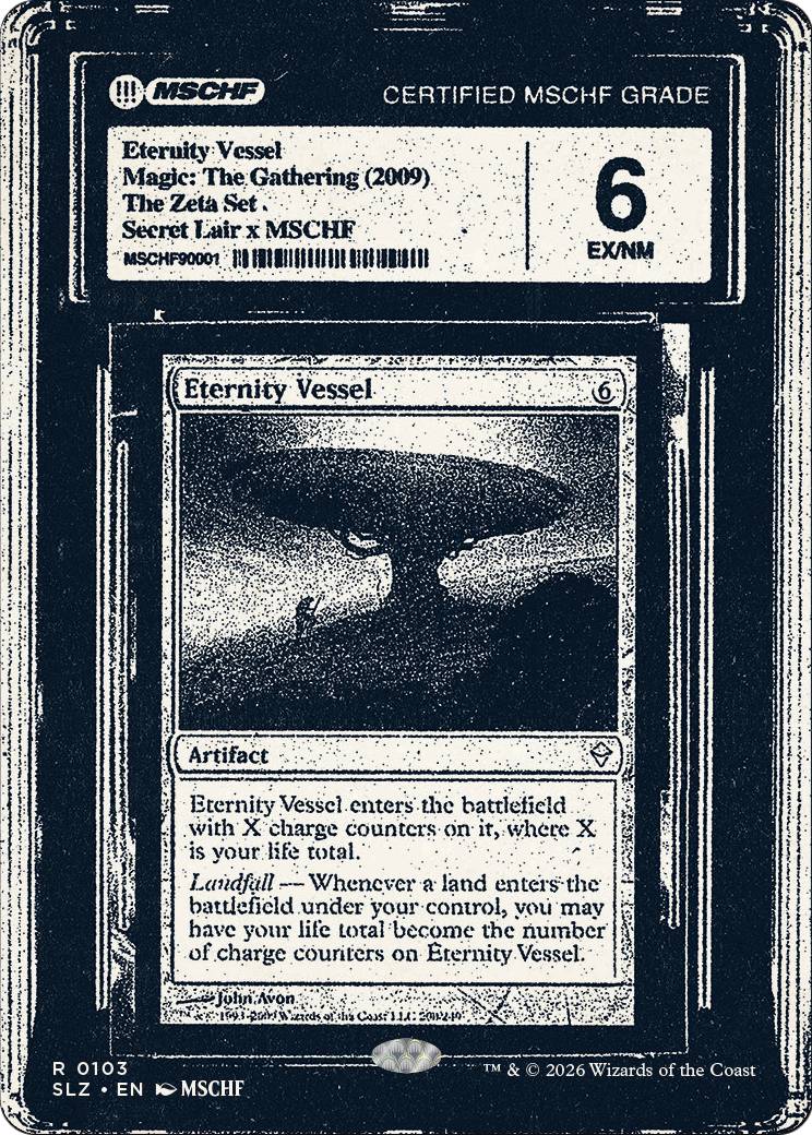 Eternity Vessel (0103) [Secret Lair x MSCHF: The Zeta Set] | Magic Magpie