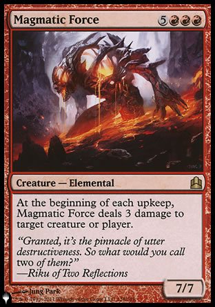 Magmatic Force [The List] | Magic Magpie