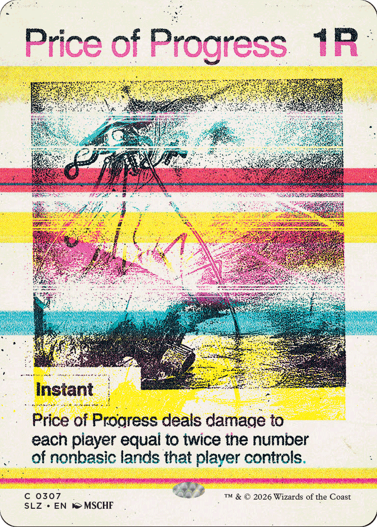Price of Progress (0307) [Secret Lair x MSCHF: The Zeta Set] | Magic Magpie