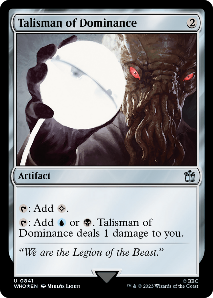 Talisman of Dominance (Surge Foil) [Doctor Who] | Magic Magpie