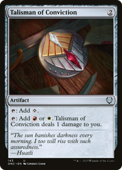 Talisman of Conviction [Phyrexia: All Will Be One Commander] | Magic Magpie