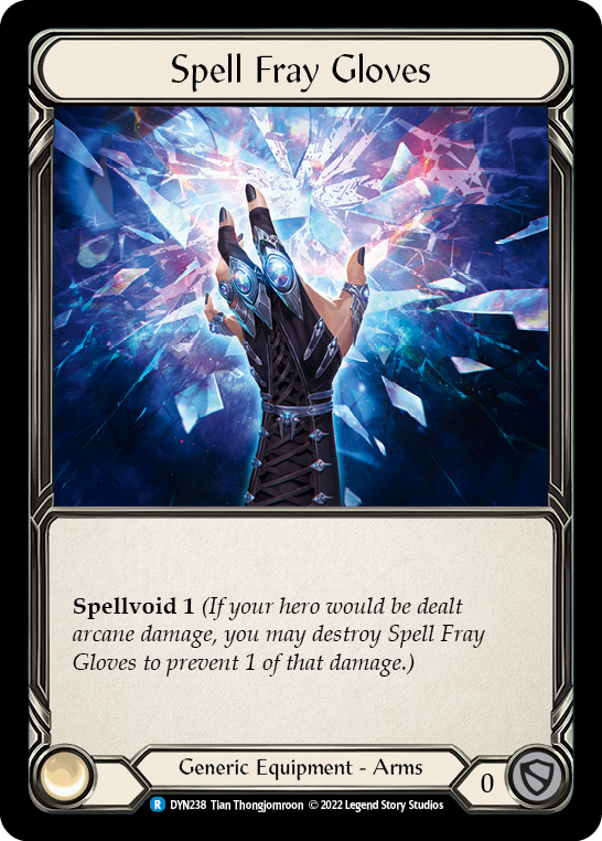 Spell Fray Gloves [DYN238] (Dynasty)  Rainbow Foil | Magic Magpie