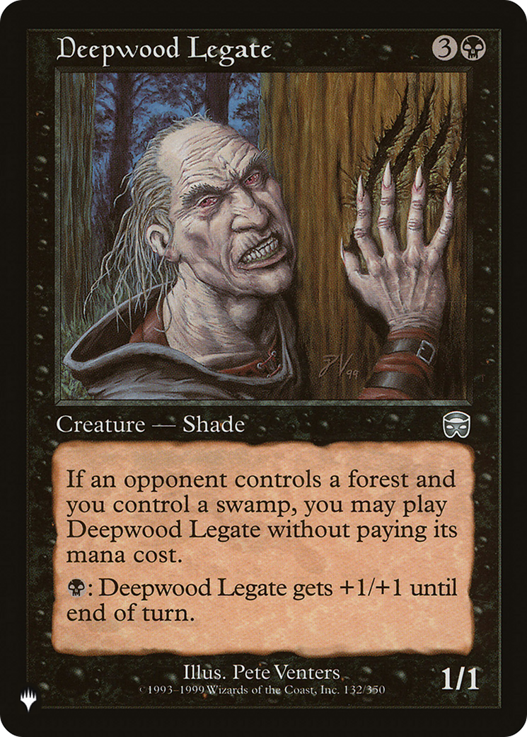 Deepwood Legate [The List Reprints] | Magic Magpie