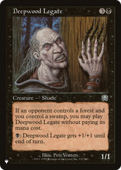 Deepwood Legate [The List Reprints] | Magic Magpie