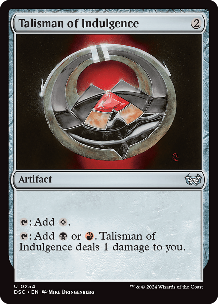 Talisman of Indulgence [Duskmourn: House of Horror Commander] | Magic Magpie