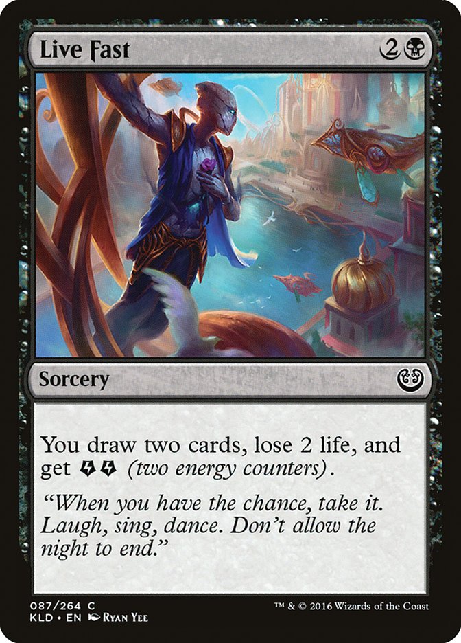 Live Fast [Kaladesh] | Magic Magpie