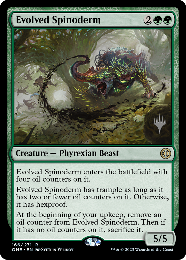 Evolved Spinoderm (Promo Pack) [Phyrexia: All Will Be One Promos] | Magic Magpie