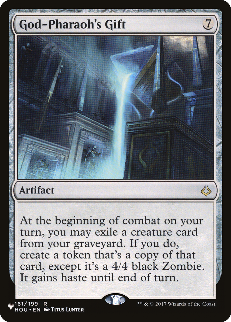 God-Pharaoh's Gift [The List] | Magic Magpie