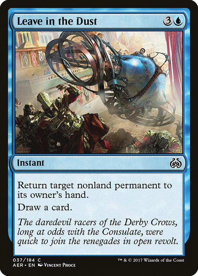 Leave in the Dust [Aether Revolt] | Magic Magpie
