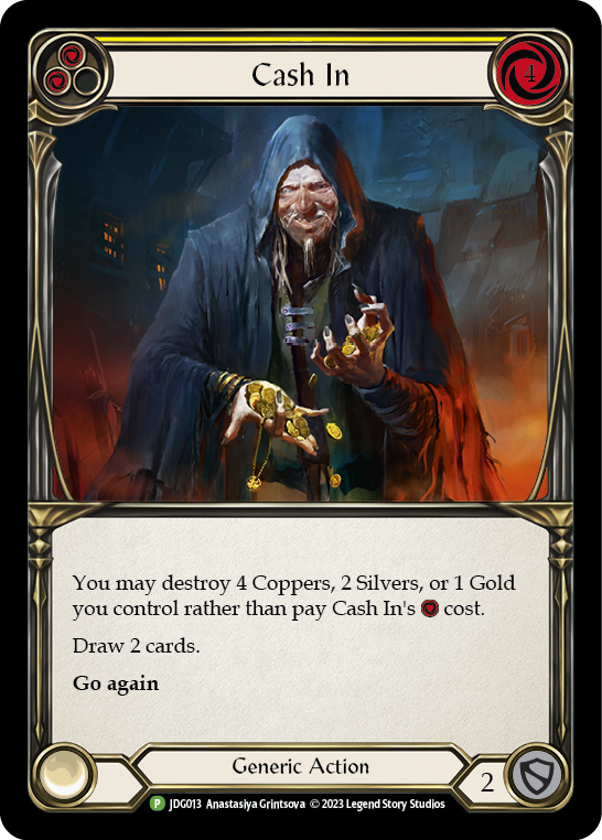 Cash In (Yellow) [JDG013] (Promo)  Cold Foil | Magic Magpie