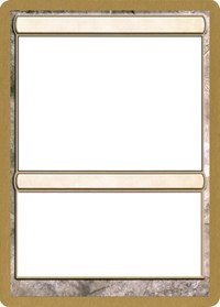 2004 World Championship Blank Card [World Championship Decks 2004] | Magic Magpie