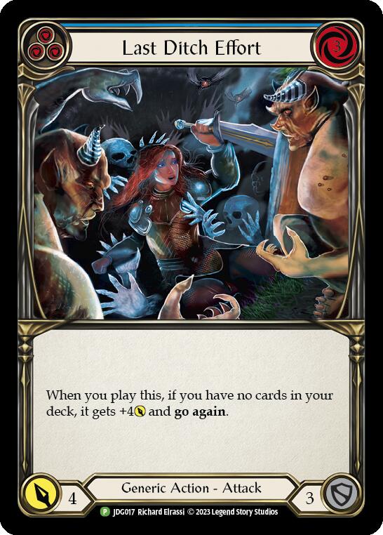Last Ditch Effort (Cold Foil) [JDG017] (Promo)  Cold Foil | Magic Magpie