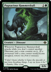 Pugnacious Hammerskull (Promo Pack) [The Lost Caverns of Ixalan Promos] | Magic Magpie