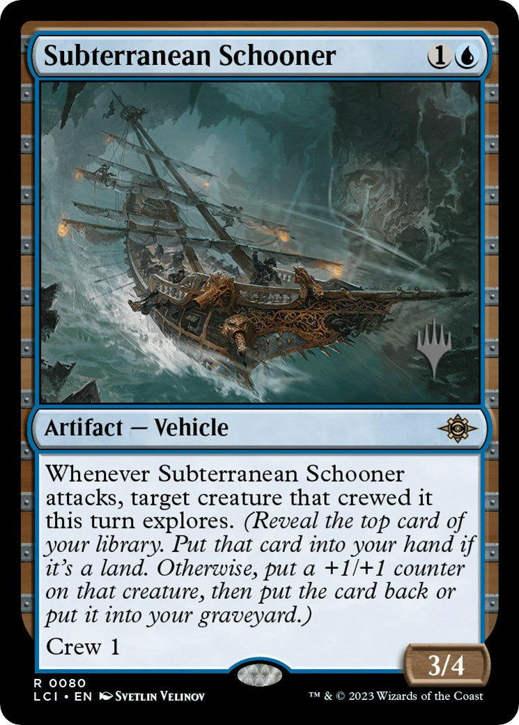 Subterranean Schooner (Promo Pack) [The Lost Caverns of Ixalan Promos] | Magic Magpie