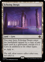 Echoing Deeps (Promo Pack) [The Lost Caverns of Ixalan Promos] | Magic Magpie