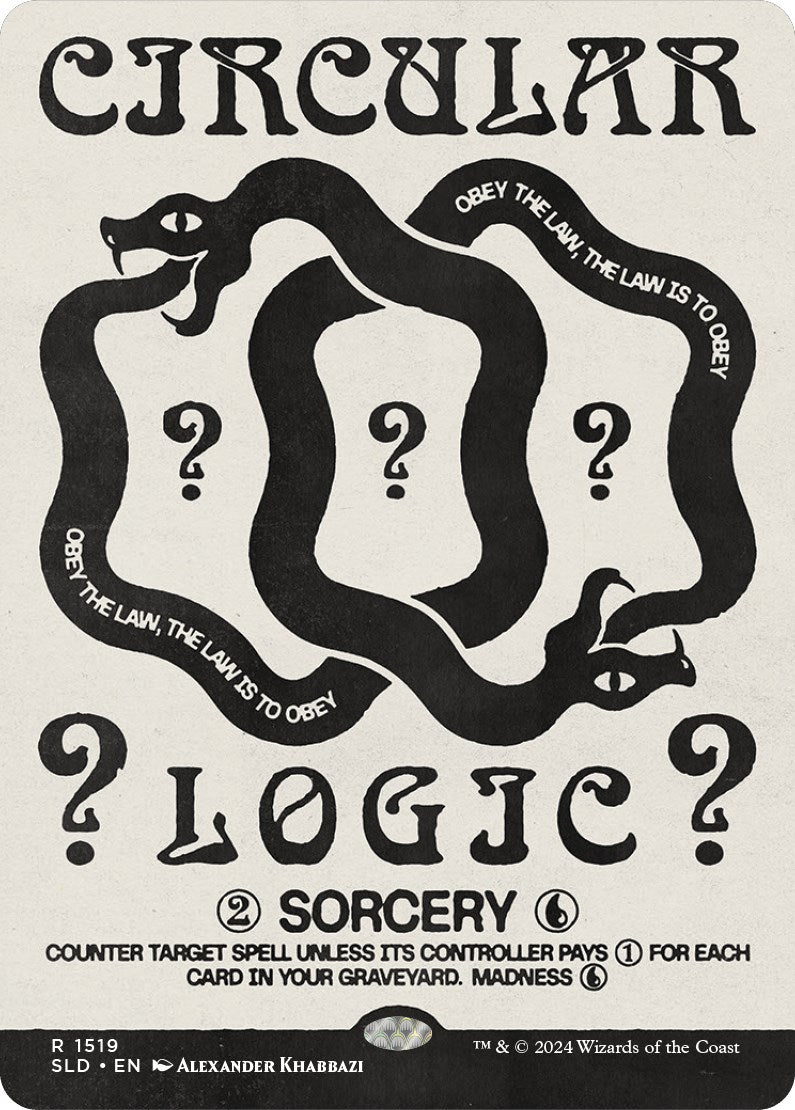 Circular Logic [Secret Lair Drop Series] | Magic Magpie