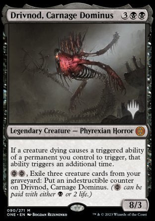Drivnod, Carnage Dominus (Promo Pack) [Phyrexia: All Will Be One Promos] | Magic Magpie
