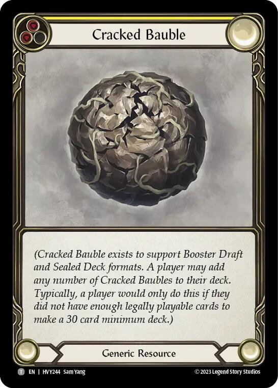 Cracked Bauble (Regular) [HVY244] (Heavy Hitters) | Magic Magpie