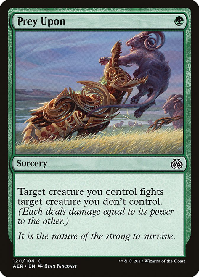 Prey Upon [Aether Revolt] | Magic Magpie