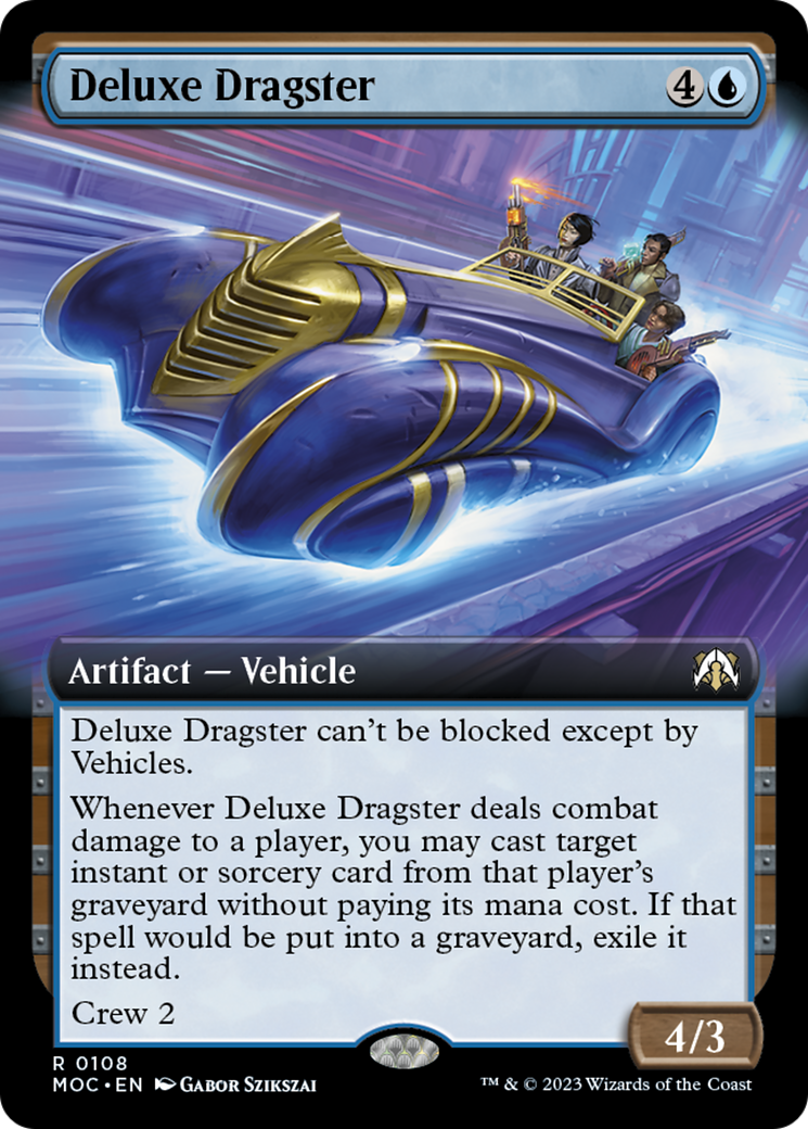 Deluxe Dragster (Extended Art) [March of the Machine Commander] | Magic Magpie
