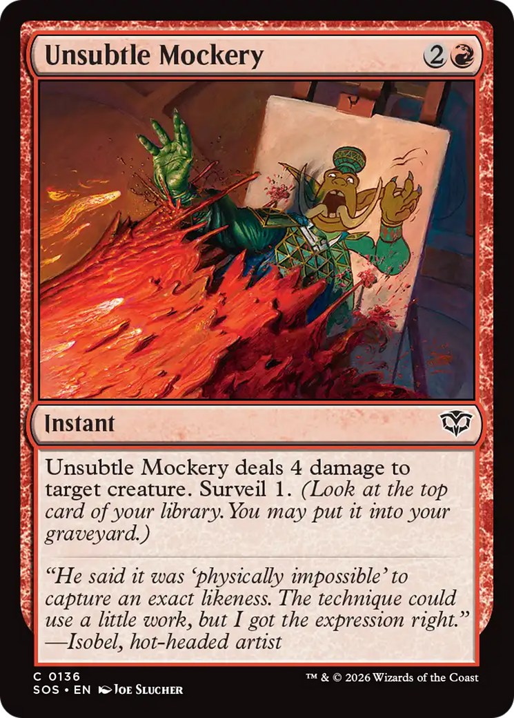 Unsubtle Mockery [Secrets of Strixhaven] | Magic Magpie