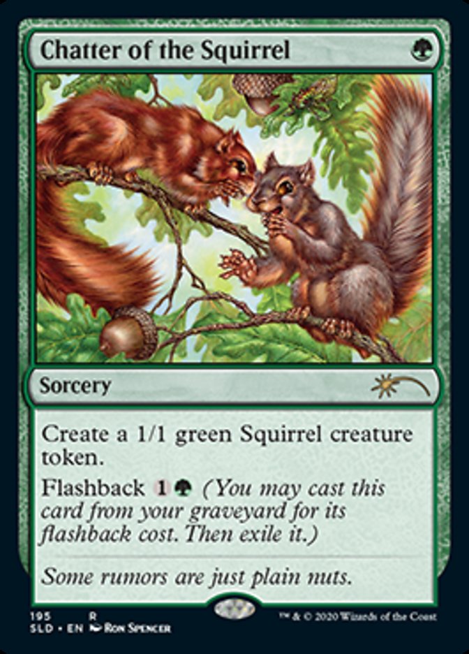 Chatter of the Squirrel [Secret Lair Drop Series] | Magic Magpie