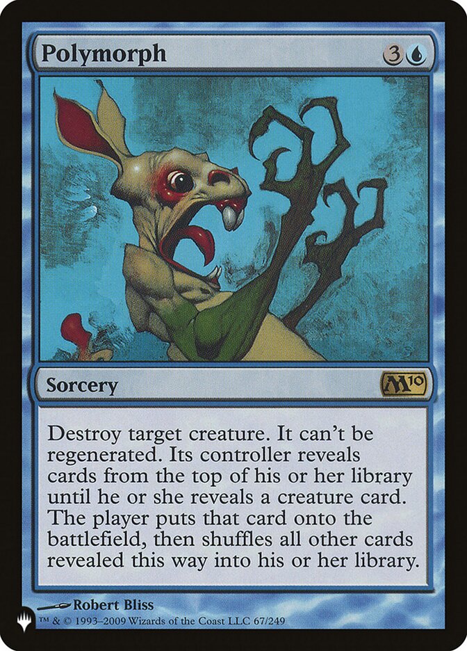 Polymorph [The List] | Magic Magpie