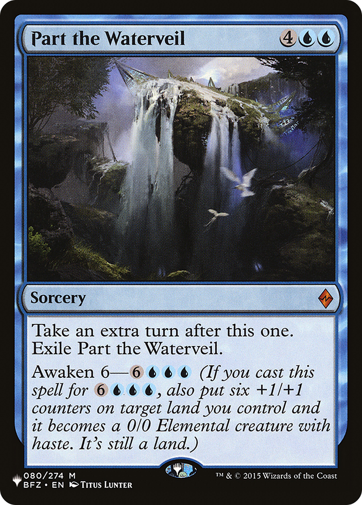 Part the Waterveil [The List] | Magic Magpie