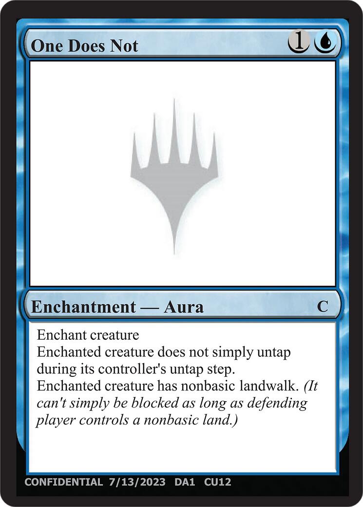 One Does Not [Unknown Event] | Magic Magpie