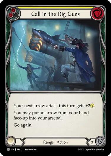 Call in the Big Guns (Yellow) [SEA121] (High Seas)  Rainbow Foil | Magic Magpie