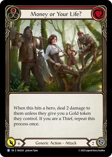 Money or Your Life? (Red) [SEA203] (High Seas)  Rainbow Foil | Magic Magpie