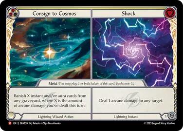 Consign to Cosmos // Shock [SEA259] (High Seas)  Rainbow Foil | Magic Magpie