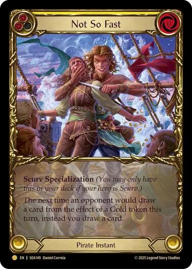 Not So Fast (Treasure) [SEA149] (High Seas)  Cold Foil | Magic Magpie