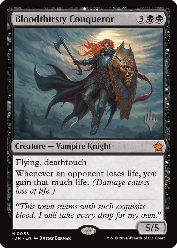 Bloodthirsty Conqueror (Promo Pack) [Foundations Promos] | Magic Magpie