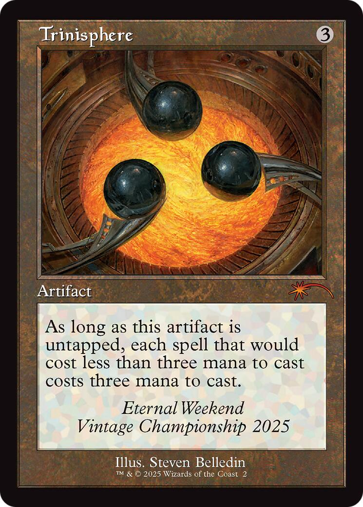 Trinisphere (Retro Frame) (Eternal Weekend 2025 Promo) [Eternal Weekend] | Magic Magpie