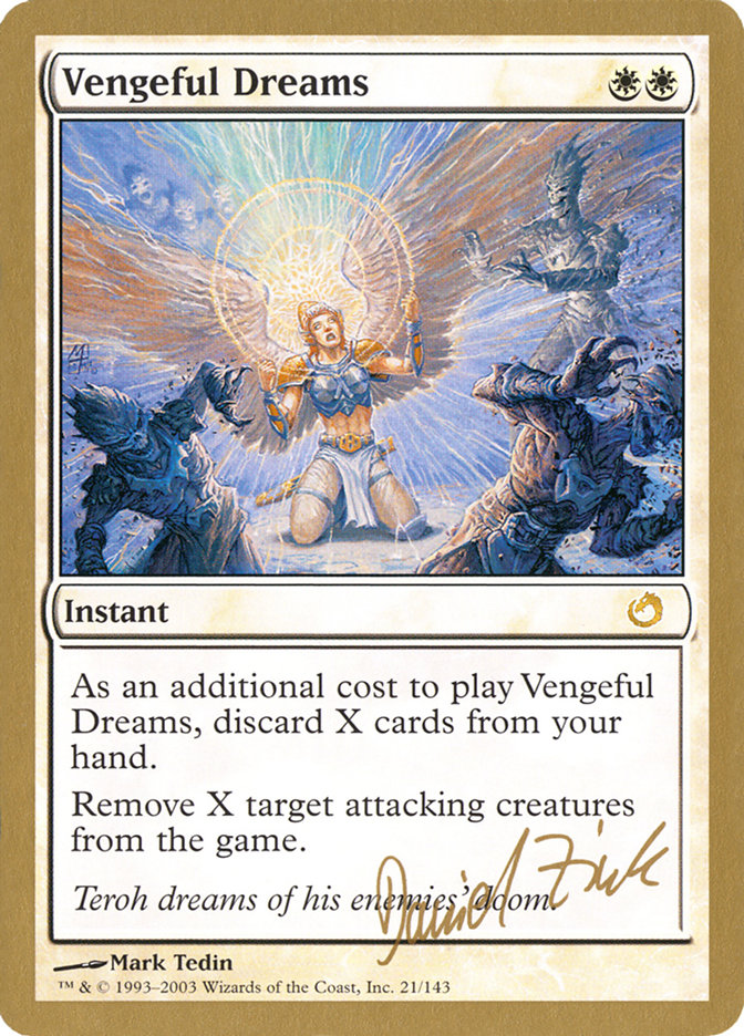 Vengeful Dreams (Daniel Zink) [World Championship Decks 2003] | Magic Magpie